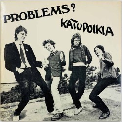 Problems? LP Katupoikia  kansi VG+ levy EX LP