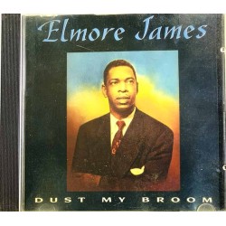 Elmore James 1993 CDCD 2007 Dust my broom CD Begagnat