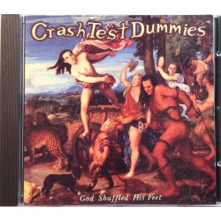 Crash Test Dummies CD God Shuffled His Feet  kansi EX levy EX Käytetty CD