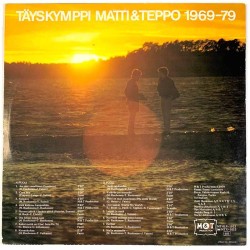 Matti & Teppo LP Täyskymppi 1969-1979  kansi EX levy EX Käytetty LP
