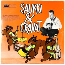 Saukki & Oravat LP Saukki ja Oravat  kansi VG- levy EX Käytetty LP