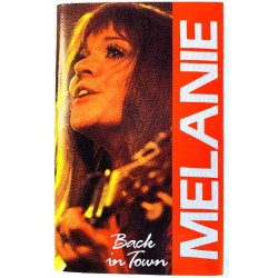 Melanie: Back in Town kansipaperi EX , musiikkikasetin kunto EX käytetty kasetti