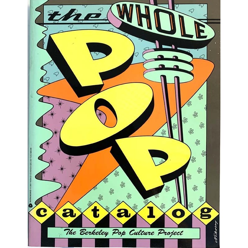 The Whole POP Catalog 1991 9780380760947 Berkeley Pop Culture Project Käytetty kirja