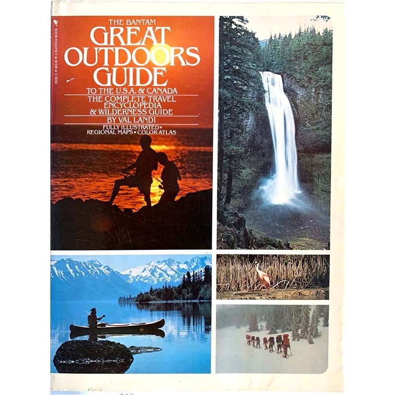 Great Outdoors Guide 1978 0-553-11112-X To the U.S.A. & Canada Käytetty kirja
