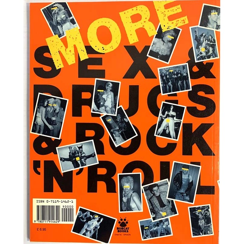 More sex & drugs & rock’n’roll 1988 0-7119-1462-1 Another pictorial history of (paperback) Käytetty kirja