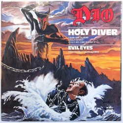 Dio: Holy Diver / Evil Eyes  kansi VG+ levy VG käytetty vinyylisingle