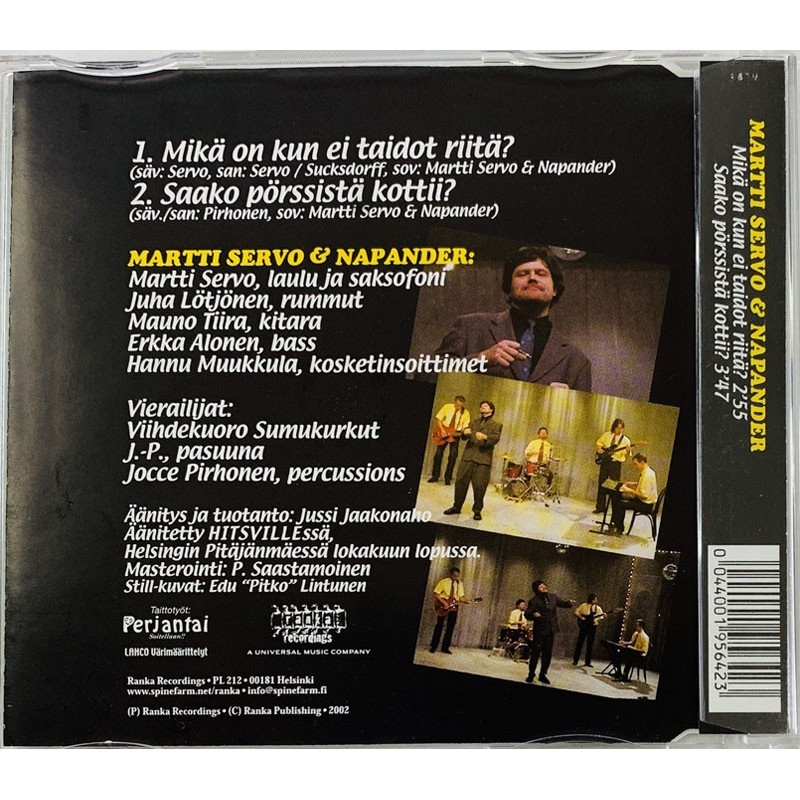 Martti Servo & Napander CD Mikä On Kun Ei Taidot Riitä? cd-single  kansi EX levy EX Käytetty CD