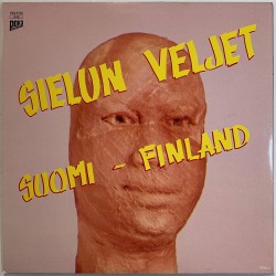 Sielun Veljet LP Suomi-Finland  kansi EX levy EX Käytetty LP