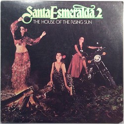 Santa Esmeralda: House Of The Rising Sun  kansi EX- levy EX Käytetty LP
