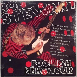 Stewart Rod: Foolish Behaviour  kansi EX levy EX Käytetty LP