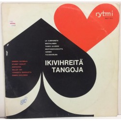 Eri Esittäjiä: Ikivihreitä Tangoja Rytmi Rilp 7013  kansi G+ levy VG- Käytetty LP
