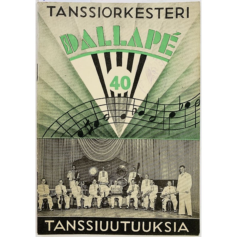 Harmokikkaorkesteri  Dallape 1938 40 Tanssiuutuuksia nuottivihko 40 aikakauslehti