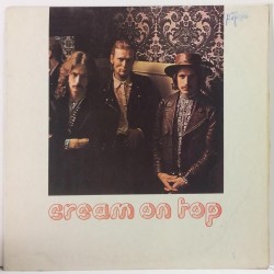 Cream: Cream On Top  kansi VG levy VG Käytetty LP