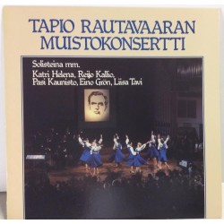 Katri Helena, Pasi Kaunisto, Harri Saksala Ym. : Tapio Rautavaaran Muistokonsertti - Second hand LP