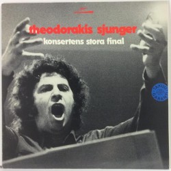 Theodorakis - Theodorakis Sjunger : Konsertens Stora Final - Second hand LP