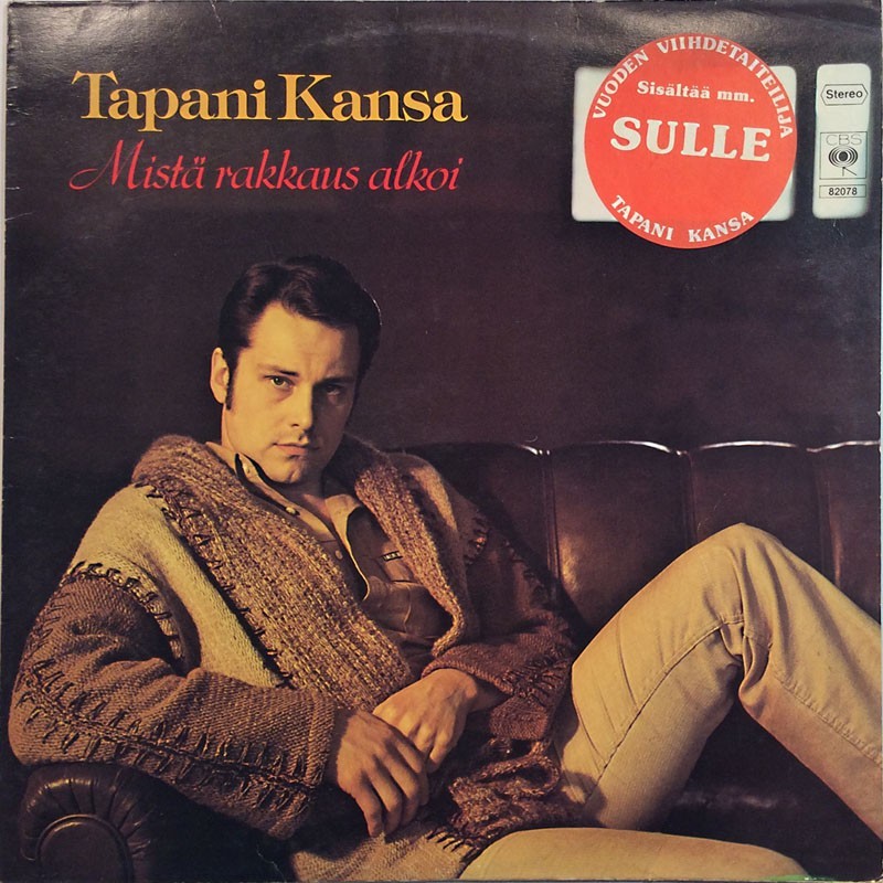 Kansa Tapani: Mistä rakkaus alkoi  kansi EX- levy VG+ Käytetty LP