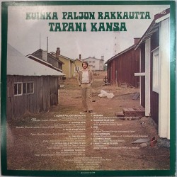 Kansa Tapani: Kuinka Paljon Rakkautta  kansi VG levy EX Käytetty LP
