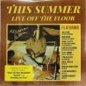 Cara Alessia LP This Summer: Live Off The Floor - LP