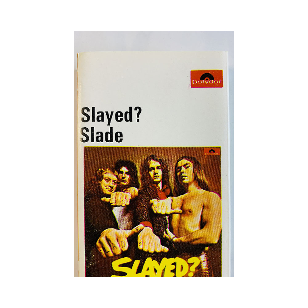 Slade Slayed Kasetti slade-slayed-kasetti