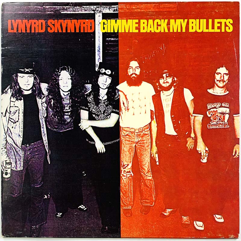 Lynyrd Skynyrd LP Gimme back my bullets  kansi EX- levy EX Käytetty LP