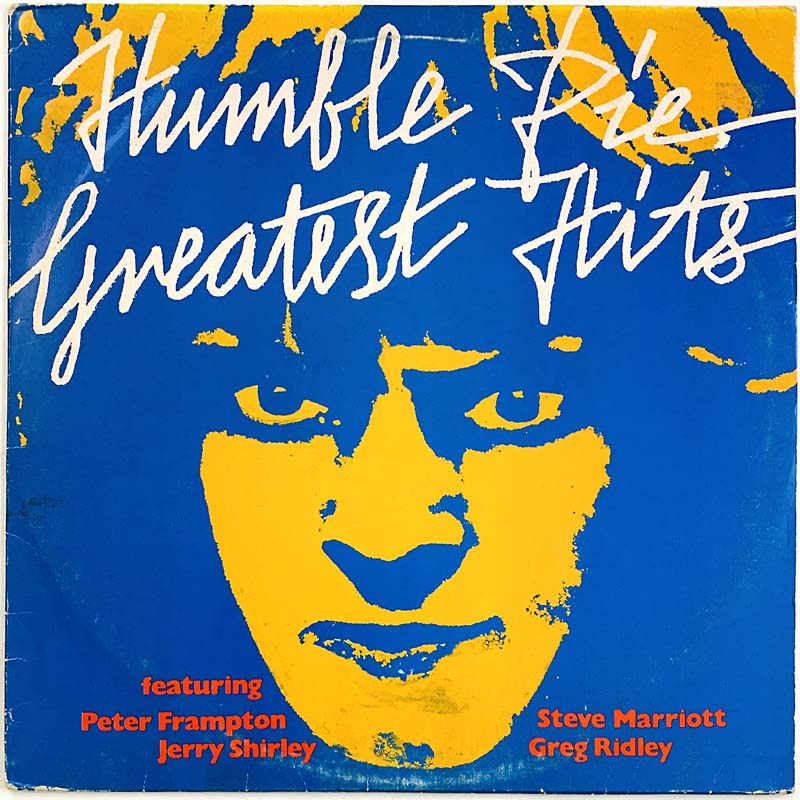 Humble Pie LP Greatest Hits  kansi VG levy EX Käytetty LP