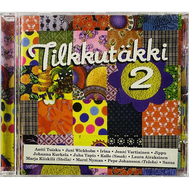 Irina, Jippi, Antti Tuisku ym. Käytetty CD Tilkkutäkki 2.  kansi EX levy EX Käytetty CD