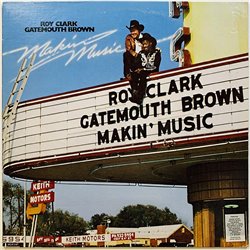 Roy Clark And Gatemouth Brown LP Makin' Music  kansi EX- levy EX Käytetty LP