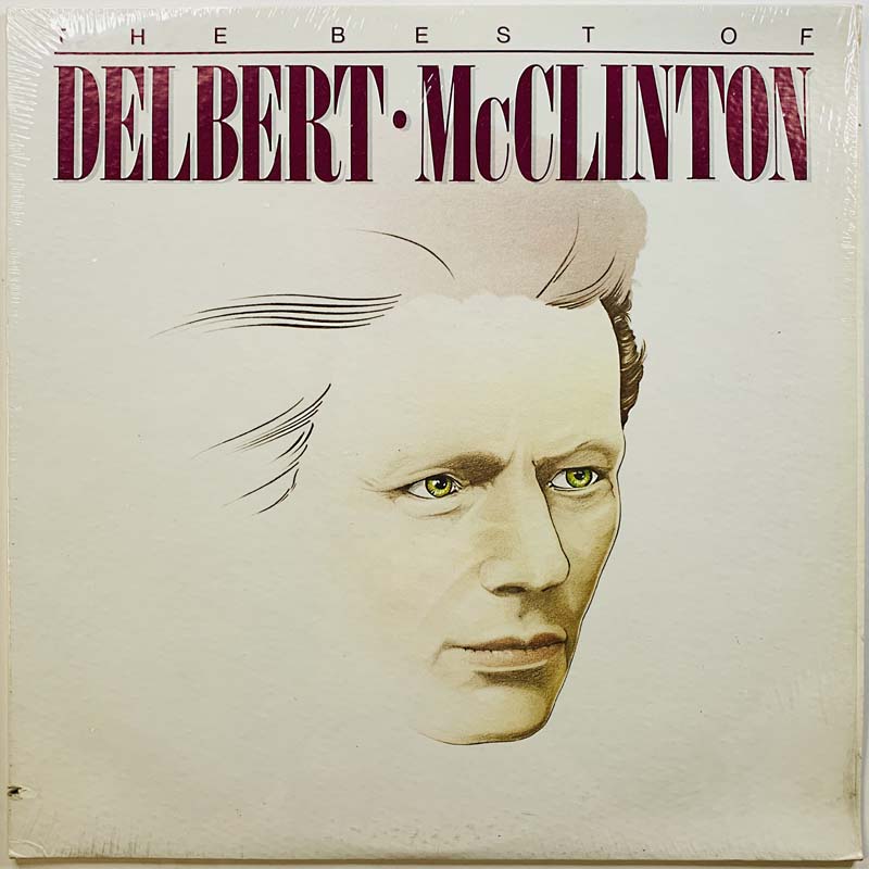 McClinton Delbert LP The best of  kansi EX levy EX Käytetty LP