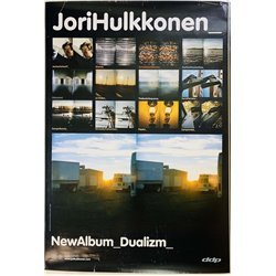 Hulkkonen Jori – Dualizm juliste Promojuliste 70cm x 100cm kunto VG+ JULISTE
