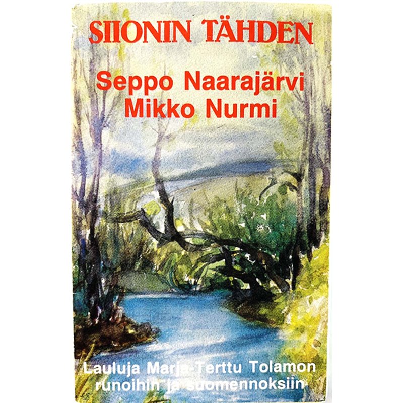 Naarajärvi Seppo, Mikko Nurmi: Siionin tähden kansipaperi VG+ , musiikkikasetin kunto EX käytetty kasetti