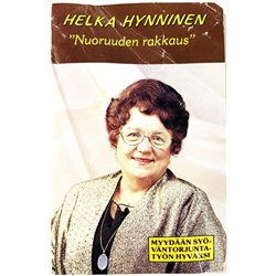 Hynninen Helka: Nuoruuden rakkaus kansipaperi VG , musiikkikasetin kunto EX kasetti