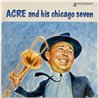 Acre Kari LP Acre And His Chicago Seven  kansi VG+ levy EX Käytetty LP