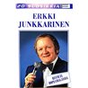Junkkarinen Erkki kasetti 20 Suosikkia - Ruusuja hopeamaljassa  kansi EX levy EX kasetti