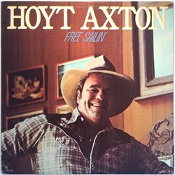 Axton Hoyt LP Free Sailin’  kansi VG levy EX Käytetty LP
