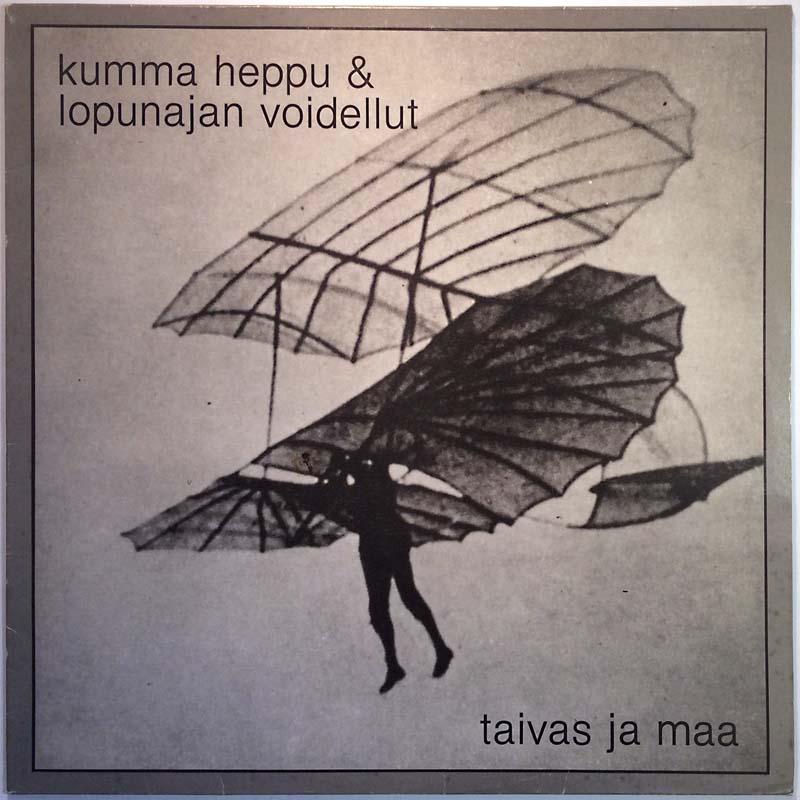 Kumma Heppu & Lopunajan Voidellut LP Taivas Ja Maa  kansi VG levy EX Käytetty LP