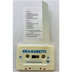 Mali Mika ja Turkka: EKA-kasetti kansipaperi EX , musiikkikasetin kunto EX kasetti