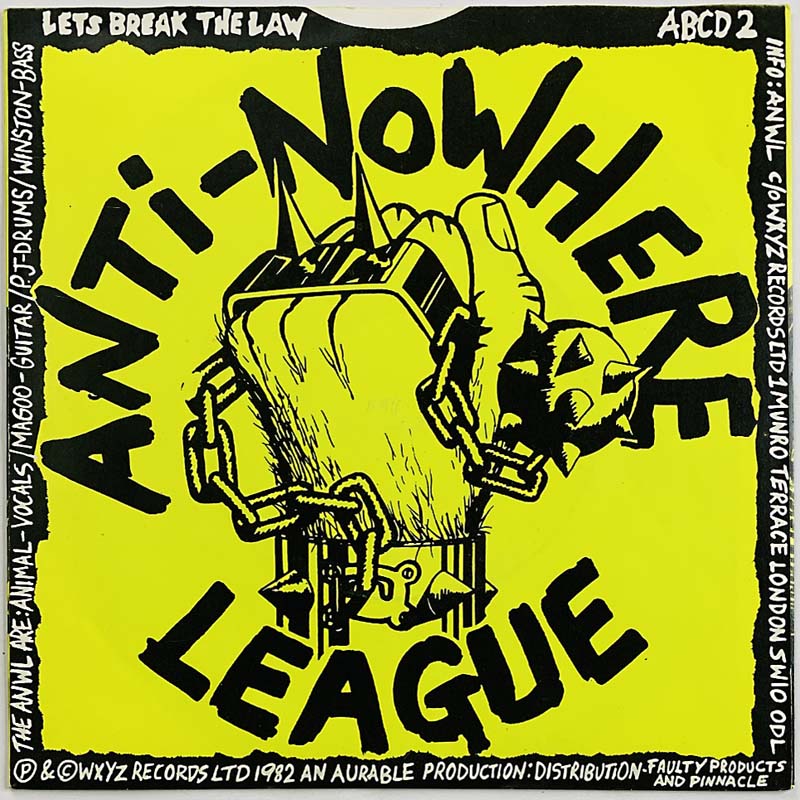Anti-Nowhere League single 7” kuvakannella I hate...people / Lets break the law  kansi EX levy EX vinyylisingle