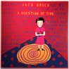 Bruce Jack LP A Question Of Time  kansi EX levy EX Käytetty LP