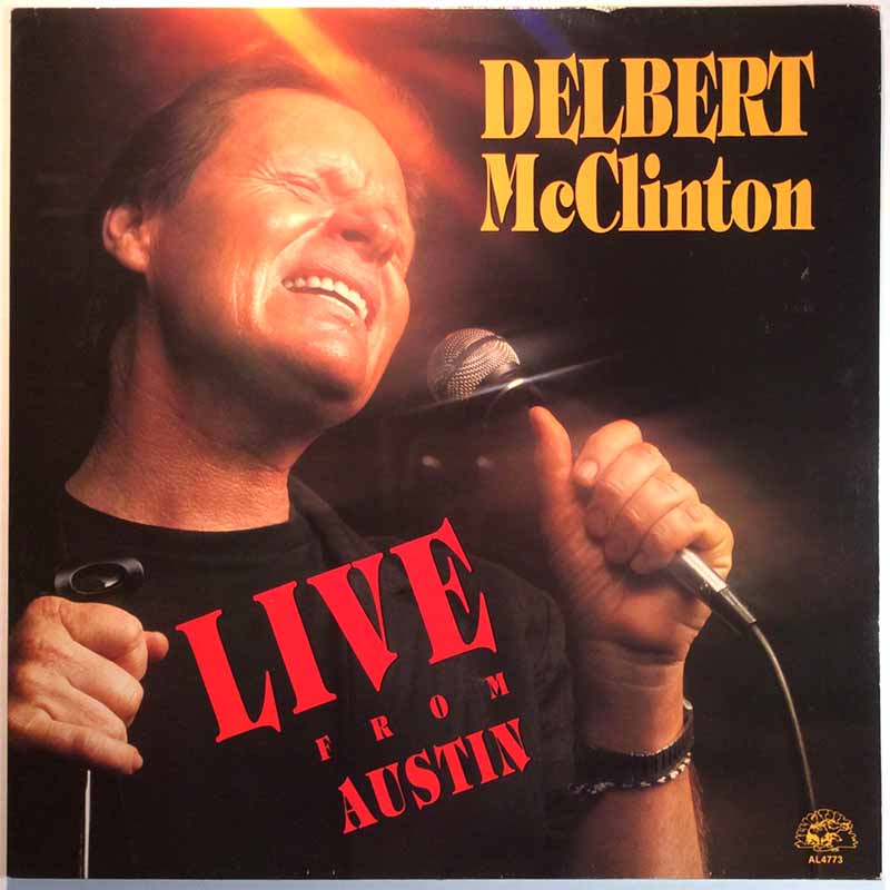 McClintom Delbert LP Live From Austin  kansi EX levy EX Käytetty LP