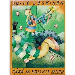 Leskinen Juice 1997 ISBN 951-26-4280-8 Räkä ja roiskis naisissa Käytetty kirja