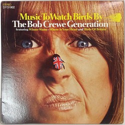 Bob Crewe Generation: Music To Watch Birds By - Käytetty LP EX- / EX