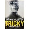 Tricky, Knowle west boy Käytetty juliste Promo poster 50cm x 76cm kunto EX JULISTE