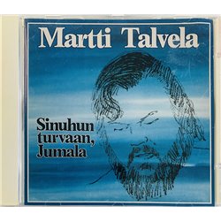 Talvela Martti CD Sinuhun turvaan Jumala  kansi EX levy EX Käytetty CD