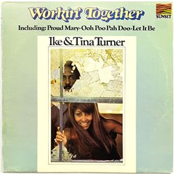 Ike & Tina Turner LP Workin' Together  kansi EX- levy EX Käytetty LP