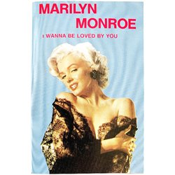 Monroe Marilyn: I wanna be loved by you kansipaperi EX , musiikkikasetin kunto EX kasetti