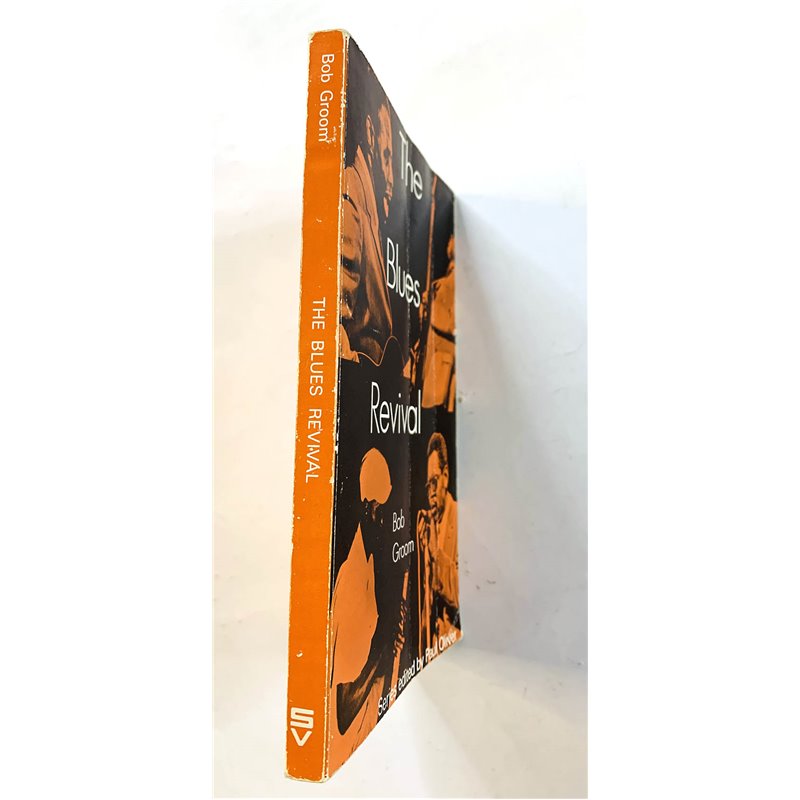 The Blues Revival 1971 SBN 289 40148 1 by Bob Groom, edited by Paul Oliver Något använd bok