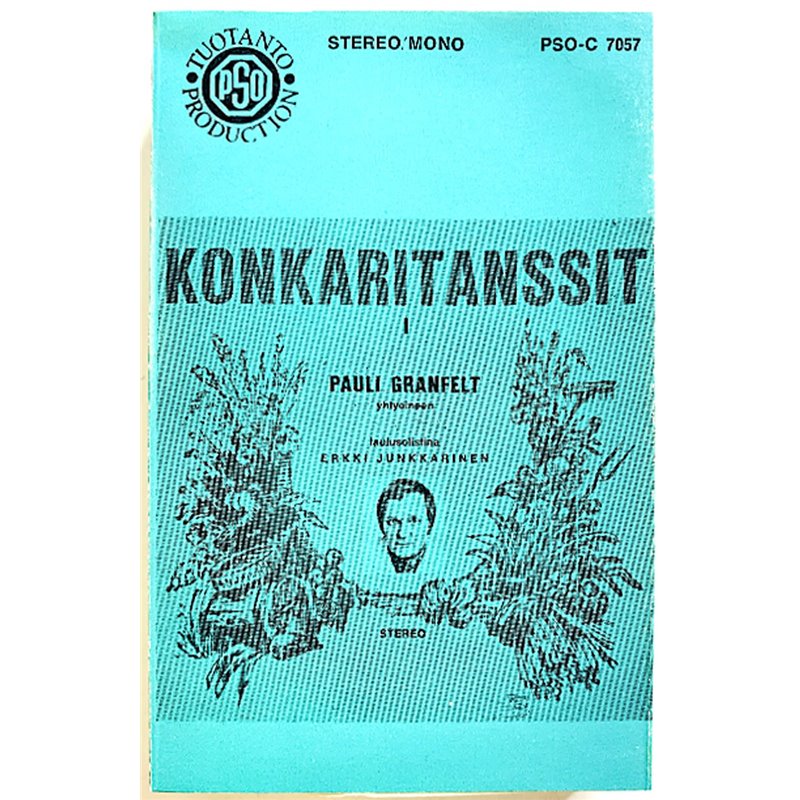 Pauli Granfeltin yhtye: Konkaritanssit 1 kansipaperi EX , musiikkikasetin kunto VG+ kasetti