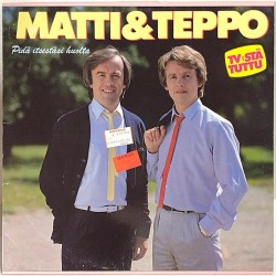 Matti  & Teppo: Pidä Itsestäsi Huolta - Used LP