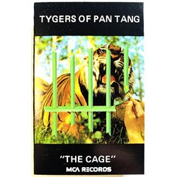Tygers of Pan Tang: The Cage kansipaperi EX , musiikkikasetin kunto EX kasetti