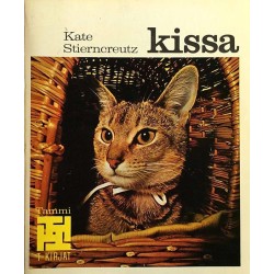 Kissa: Kate Stierncreutz  kansi EX- sisäsivut EX Käytetty kirja